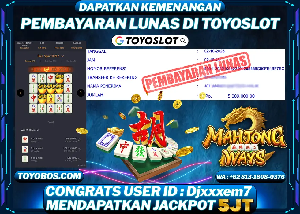 TOYOSLOT - BUKTI KEMENANGAN Mahjong Ways Rp5,009,000,- LUNAS